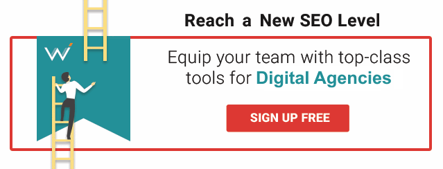 Sign up and get free SEO tools for your agency!