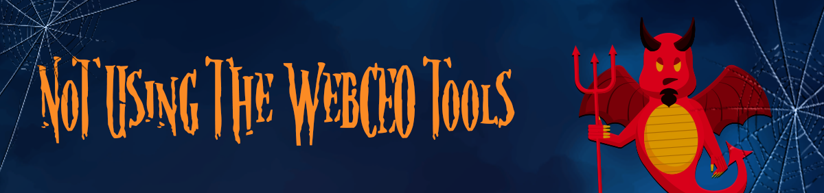 dangerous-seo-tips-and-tricks-not-using-the-webceo-tools