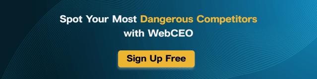 Sign up and find your most dangerous competitors!