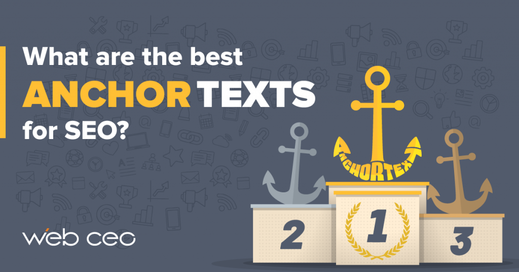 Picking the best anchor texts for SEO