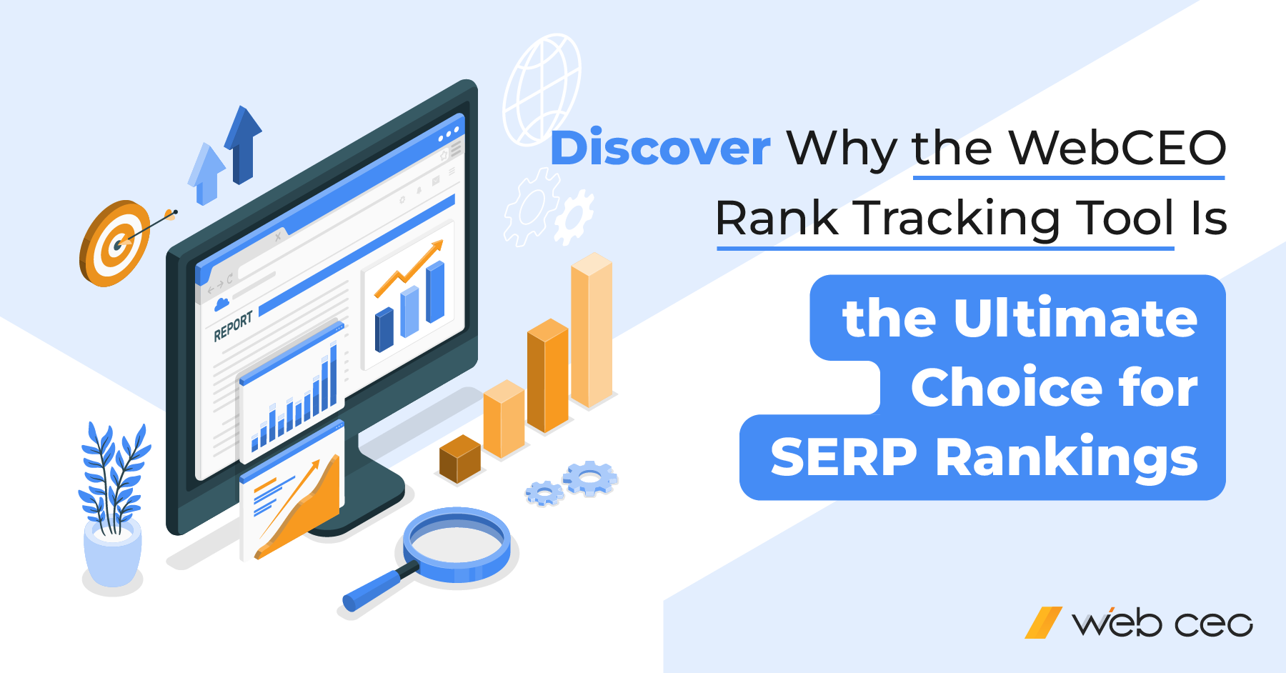 Serp Ranking Discover Why The WebCEO Rank Tracking Tool Is the Ultimate Choice for ...