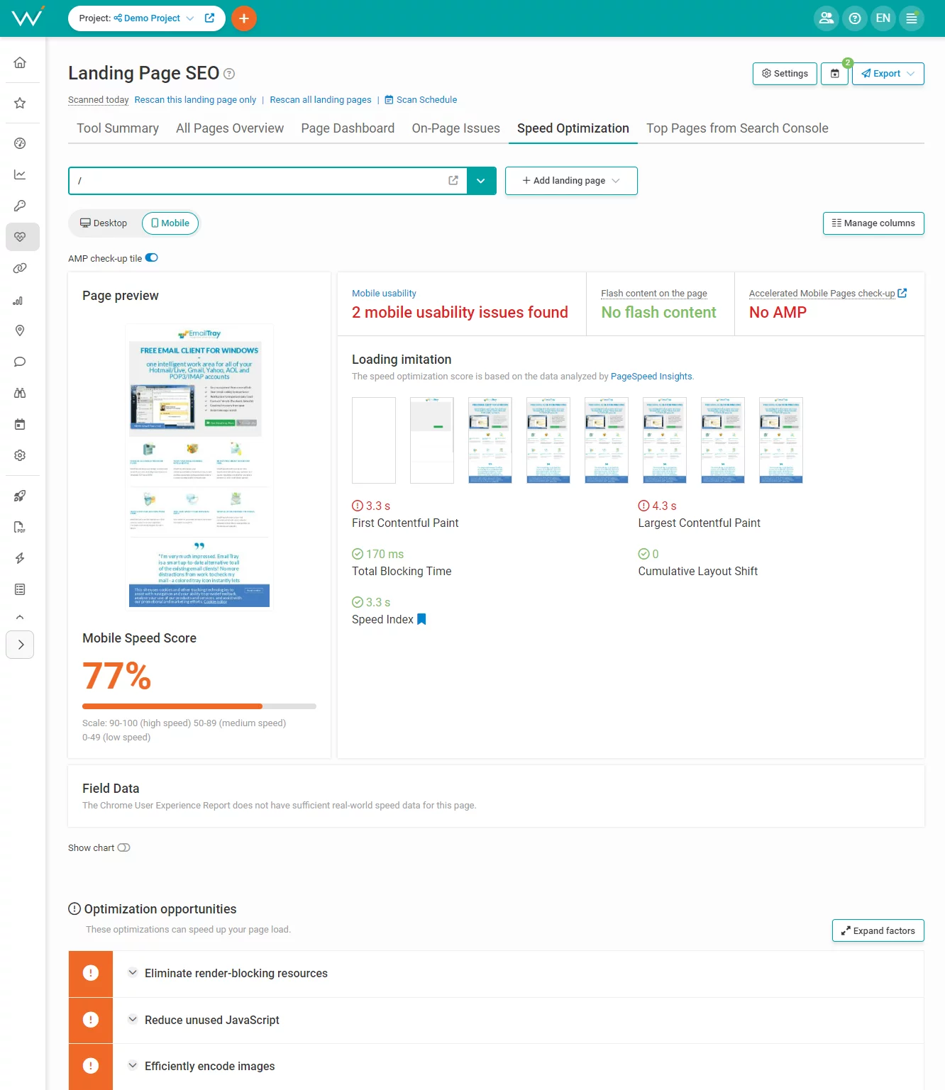 Check if you designed your site to load quickly.